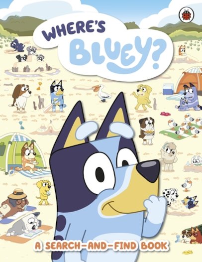 Where's Bluey? A Search-and-Find Book