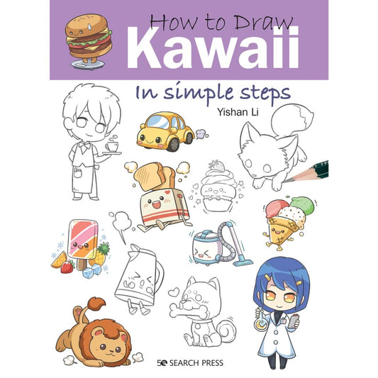 How to Draw: Kawaii Book by Yishan Li | Art & Hobby