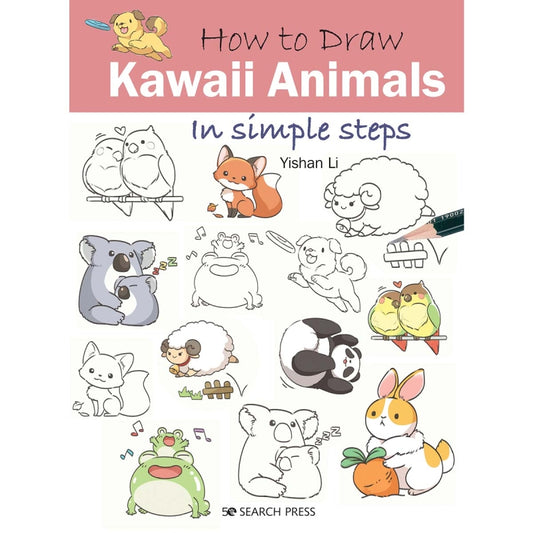 How to Draw: Kawaii Animals Book