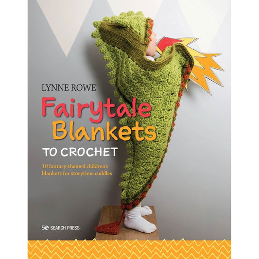 Fairytale Blankets to Crochet Book