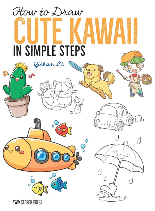 How to Draw Cute Kawaii in Simple Steps Book