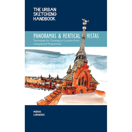 Urban Sketching Handbook: Panoramas and Vertical Vistas Book