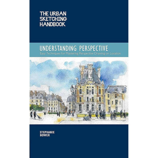 Urban Sketching Handbook: Understanding Perspective Book