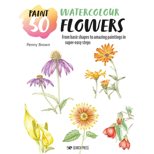 Paint 50: Watercolour Flowers Book by Marina Bakasova