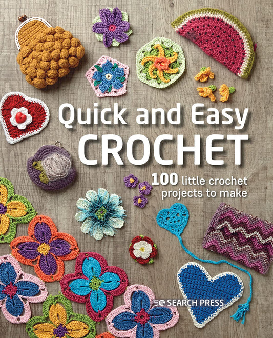 Quick and Easy Crochet Projects Book